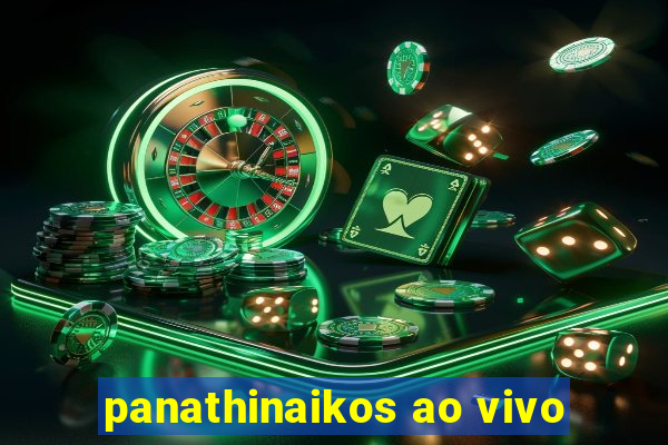 panathinaikos ao vivo