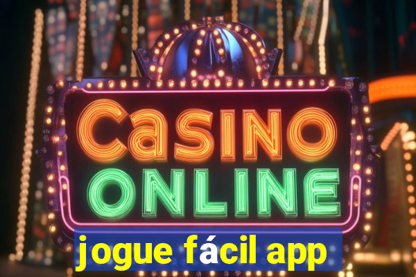 jogue fácil app