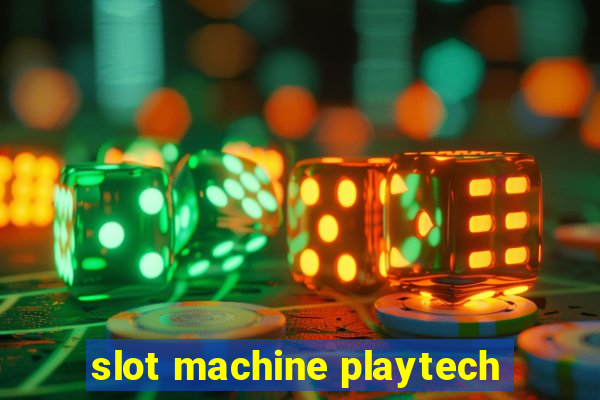 slot machine playtech