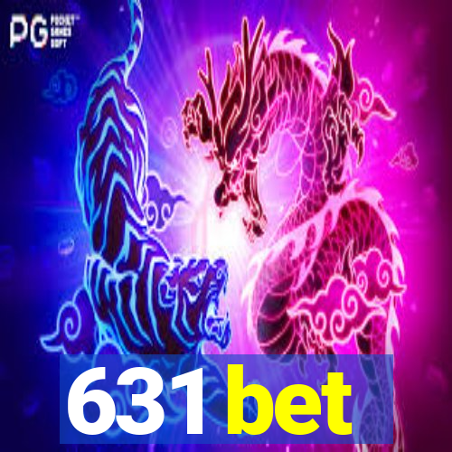 631 bet