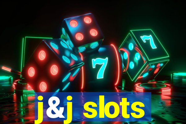 j&j slots