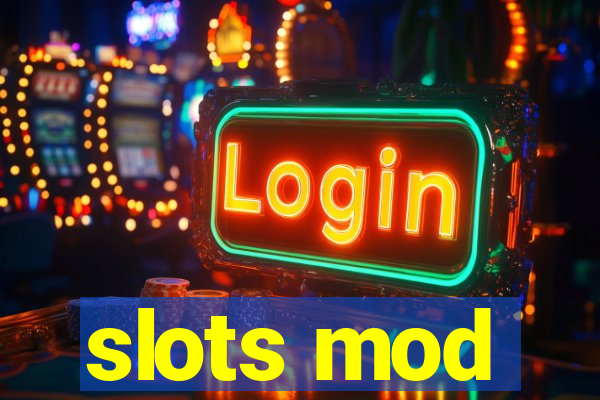 slots mod