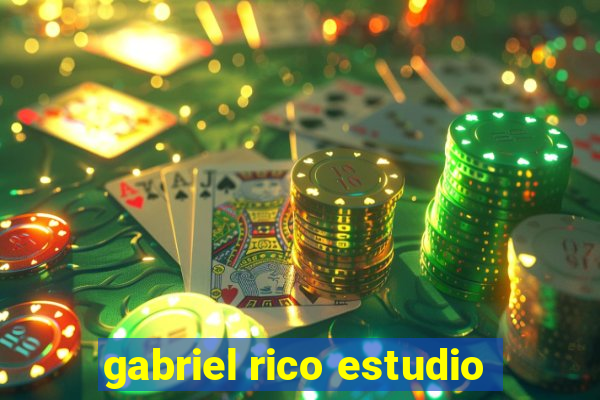 gabriel rico estudio