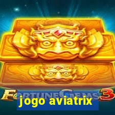 jogo aviatrix