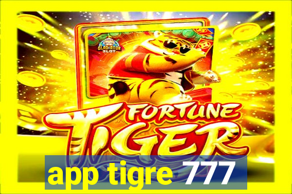 app tigre 777