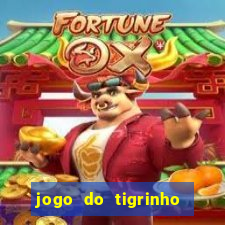 jogo do tigrinho deposito minimo 1 real