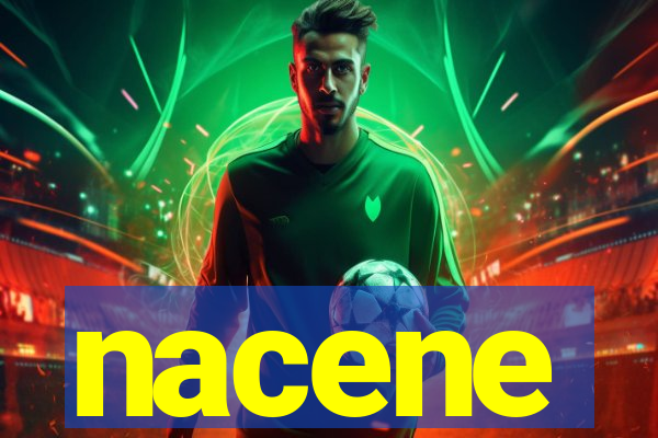 nacene