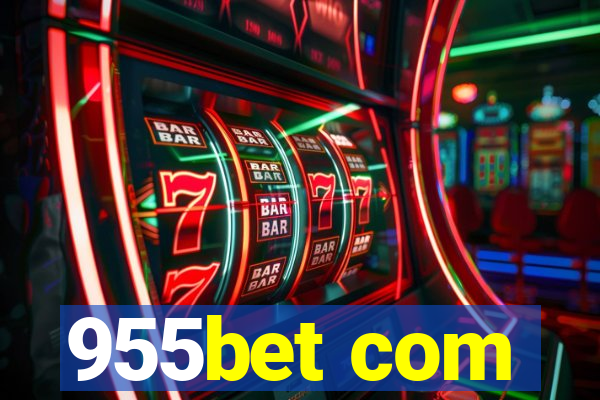 955bet com