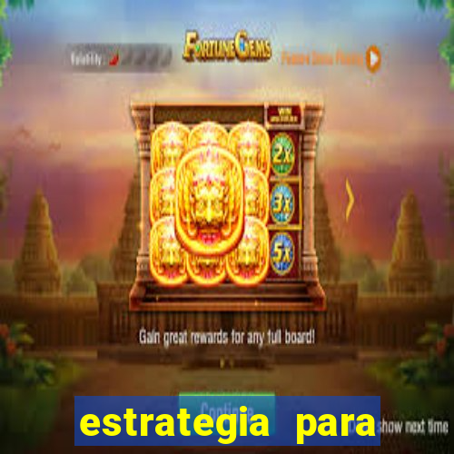 estrategia para ganhar no fortune tiger