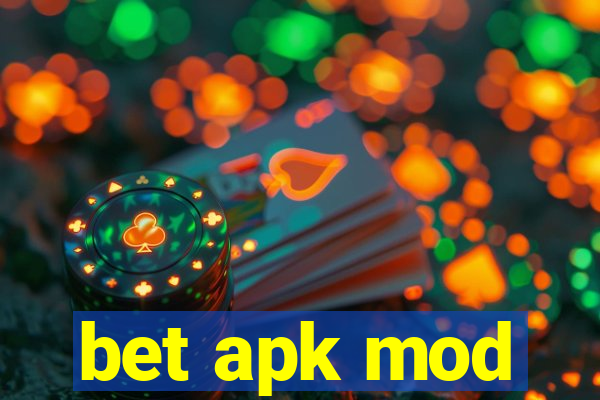 bet apk mod