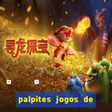 palpites jogos de hoje favoritos