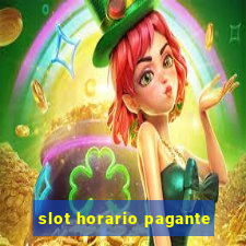 slot horario pagante