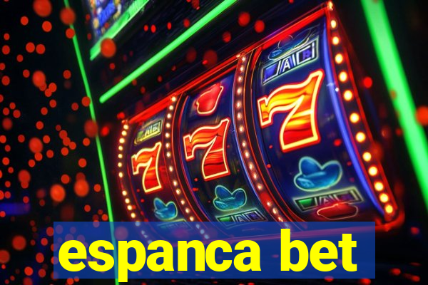 espanca bet