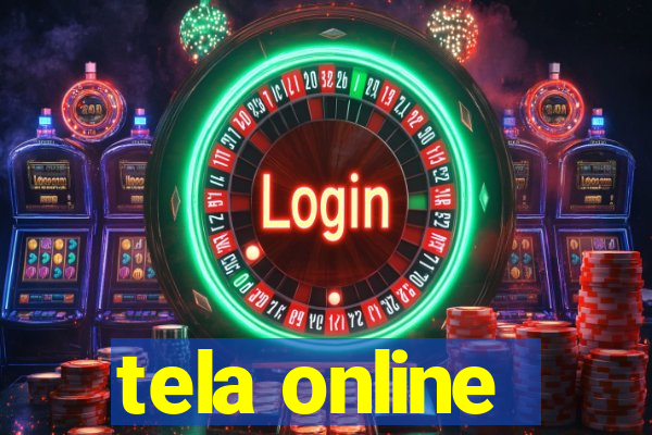 tela online