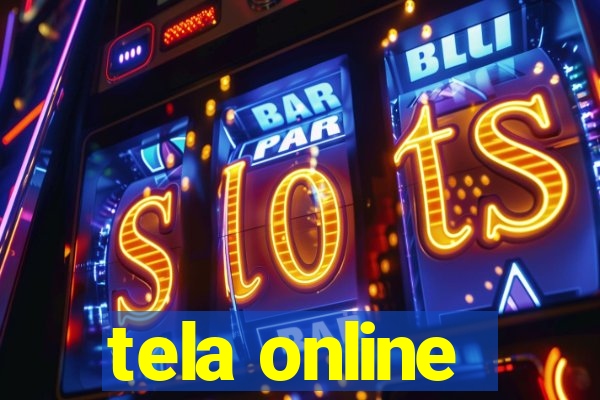 tela online