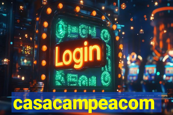 casacampeacom