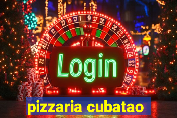 pizzaria cubatao