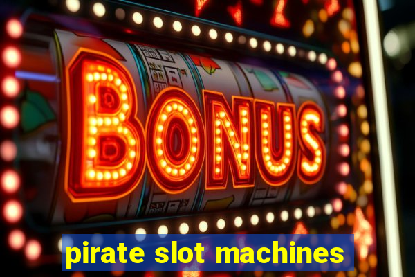 pirate slot machines