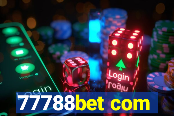 77788bet com