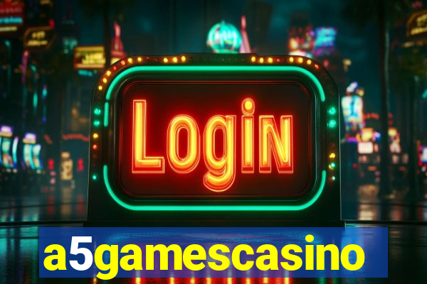 a5gamescasino