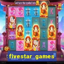 fivestar games slots and casino