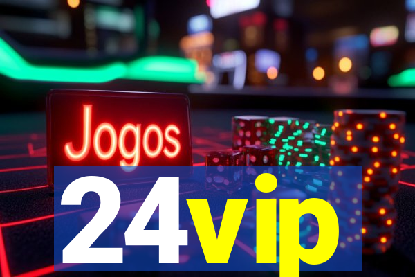 24vip