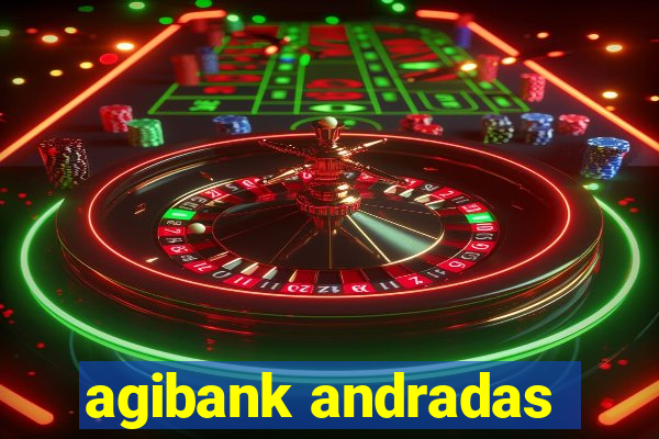 agibank andradas