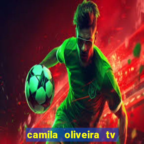 camila oliveira tv bahia marido