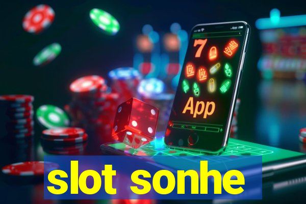 slot sonhe