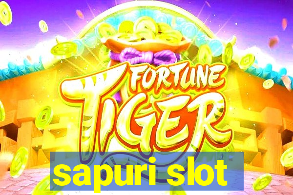 sapuri slot