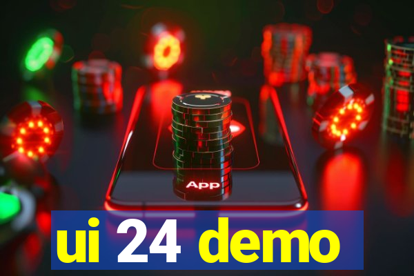 ui 24 demo