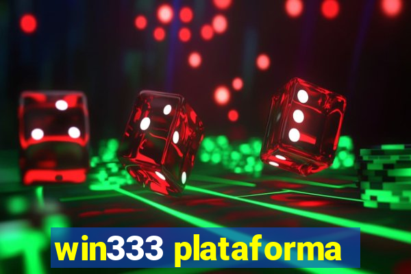 win333 plataforma