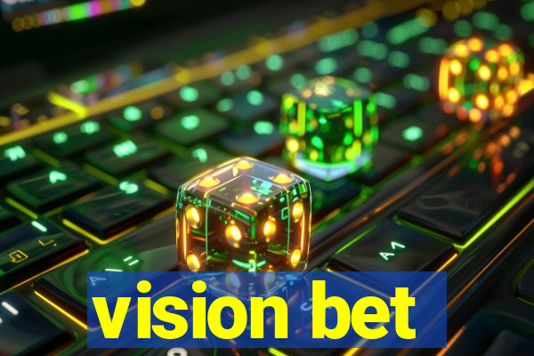 vision bet