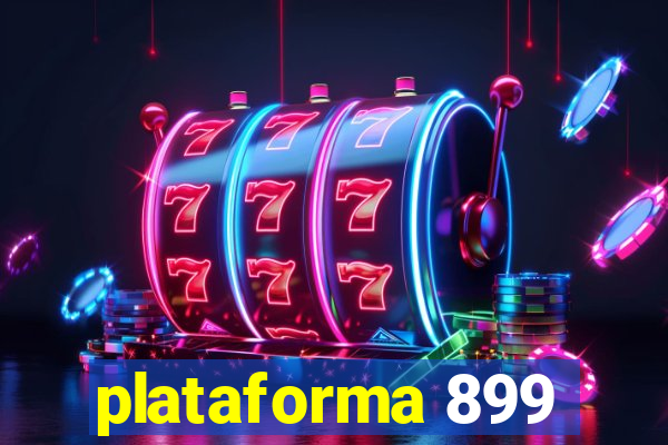 plataforma 899