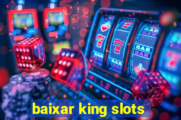 baixar king slots