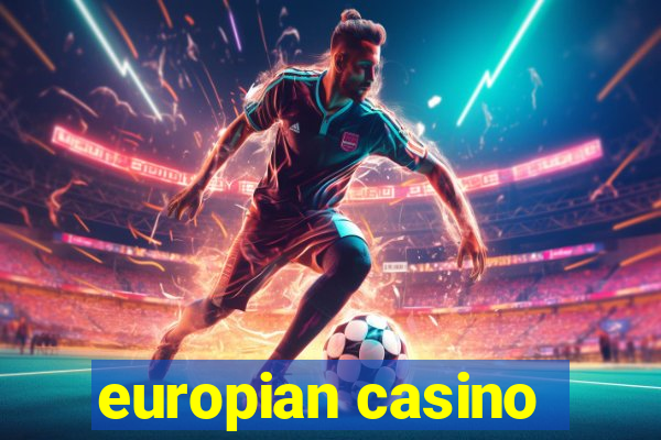 europian casino