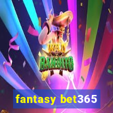 fantasy bet365