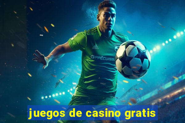 juegos de casino gratis