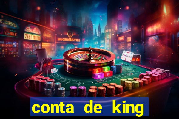 conta de king legacy gratis