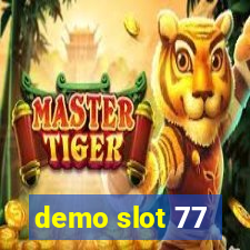 demo slot 77