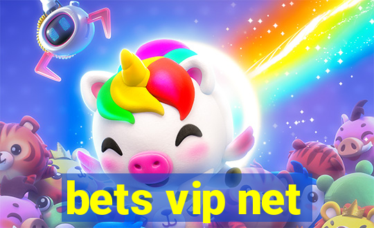 bets vip net