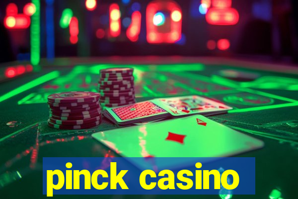 pinck casino