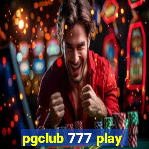 pgclub 777 play