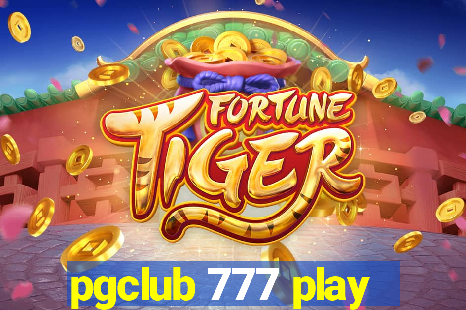 pgclub 777 play