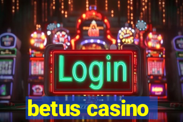 betus casino