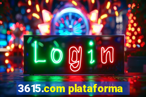 3615.com plataforma