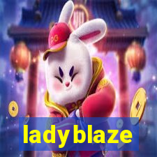 ladyblaze