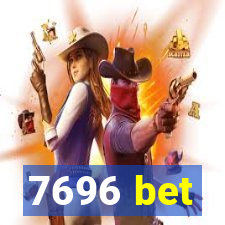 7696 bet