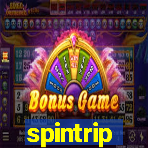 spintrip