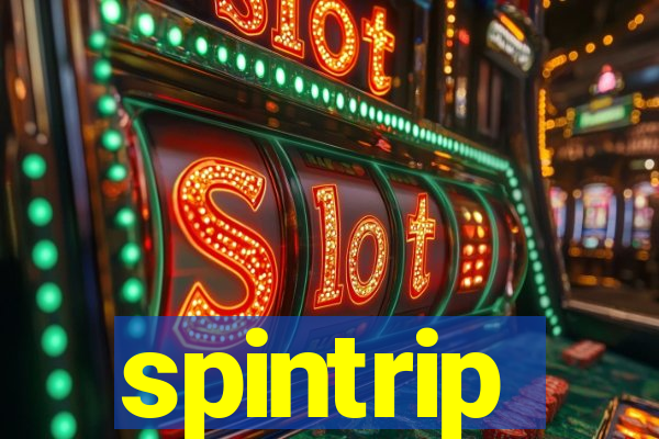 spintrip